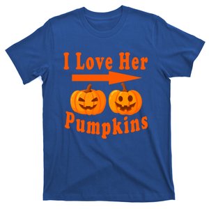 I Love Her Pumpkins Funny Quotes Halloween Costume Meaningful Gift T-Shirt