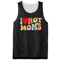 I Love Hot Moms I Heart Hot Moms Retro Groovy Mesh Reversible Basketball Jersey Tank