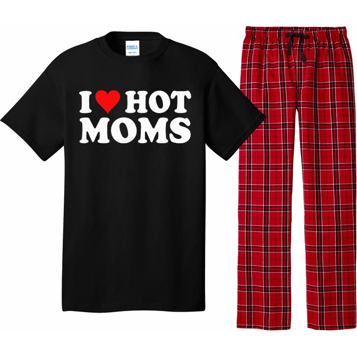 I Love Hot Moms I Heart Hot Moms Love Hot Moms Pajama Set