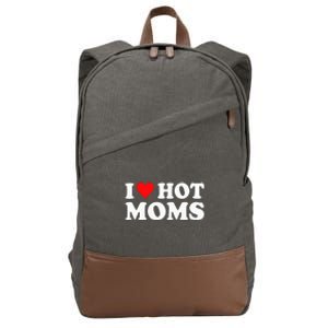 I Love Hot Moms I Heart Hot Moms Love Hot Moms Cotton Canvas Backpack