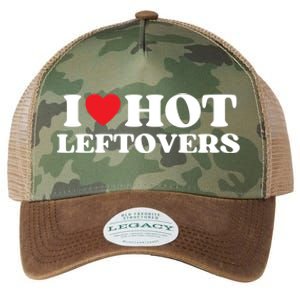 I Love Hot Leftovers Moms Dads Favorite National Leftovers D Meaningful Gift Legacy Tie Dye Trucker Hat