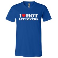 I Love Hot Leftovers Moms Dads Favorite National Leftovers D Meaningful Gift V-Neck T-Shirt