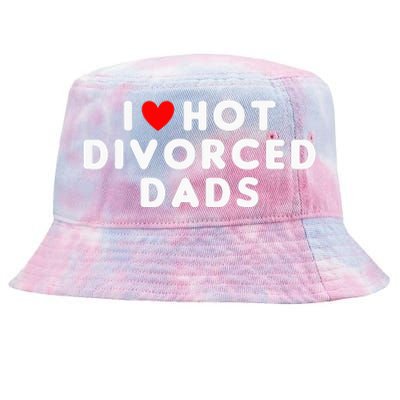 I Love Hot Divorced Dads Funny Red Heart Tie-Dyed Bucket Hat