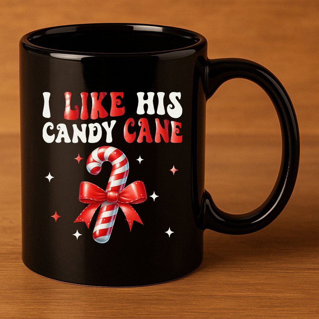 I Like His Candy Cane Funny Couples Matching Christmas 11oz C Handle Ceramic Mug