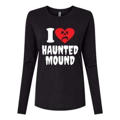 I Love Haunted Mound Cute Gift Womens Cotton Relaxed Long Sleeve T-Shirt