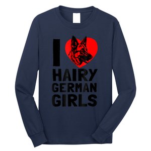 I Love Hairy German German Shepherd Edition Long Sleeve Shirt