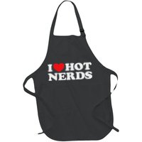 I Love Hot Nerds Funny Geek Science Gamer Smart Thinker Fan Full-Length Apron With Pockets