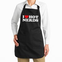 I Love Hot Nerds Funny Geek Science Gamer Smart Thinker Fan Full-Length Apron With Pockets