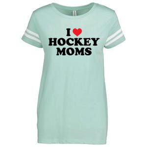 I Love Hockey Moms Funny Design Gift Enza Ladies Jersey Football T-Shirt