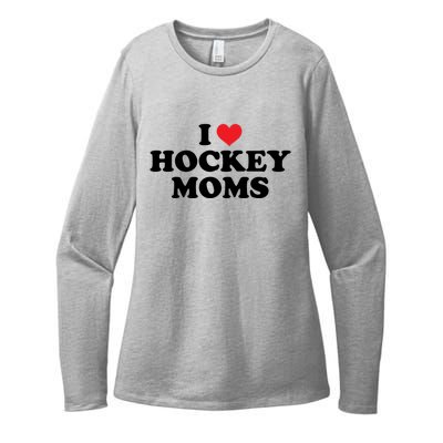 I Love Hockey Moms Funny Design Gift Womens CVC Long Sleeve Shirt