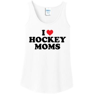 I Love Hockey Moms Funny Design Gift Ladies Essential Tank