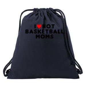 I Love Hot Basketball Moms Funny Red Heart Meaningful Gift Drawstring Bag