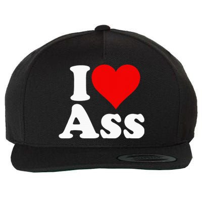 I Love Heart Ass Wool Snapback Cap