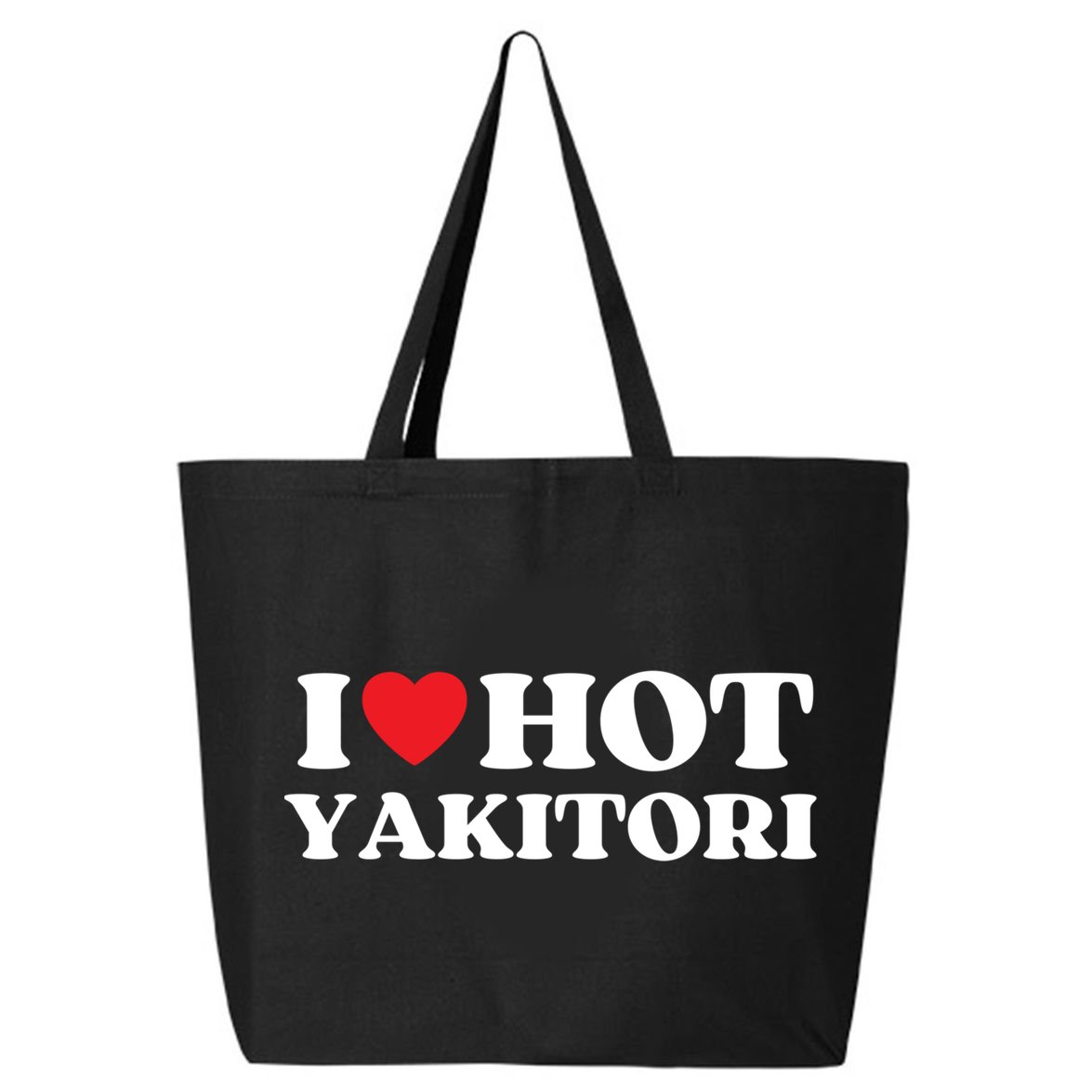 I Love Hot Yakitori Moms Dads Favorite National Yakitori Day Cute Gift 25L Jumbo Tote