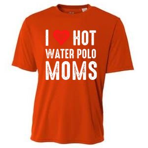 I Love Hot Water Polo Moms Cute Gift Cooling Performance Crew T-Shirt