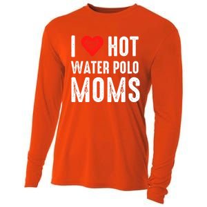 I Love Hot Water Polo Moms Cute Gift Cooling Performance Long Sleeve Crew