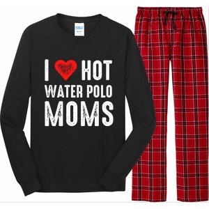 I Love Hot Water Polo Moms Cute Gift Long Sleeve Pajama Set