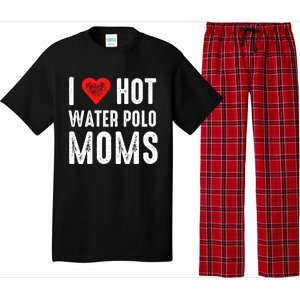 I Love Hot Water Polo Moms Cute Gift Pajama Set