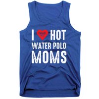 I Love Hot Water Polo Moms Cute Gift Tank Top