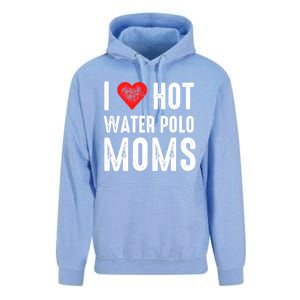 I Love Hot Water Polo Moms Cute Gift Unisex Surf Hoodie