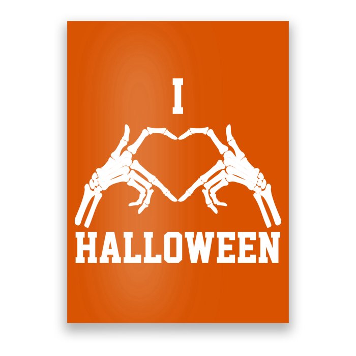 I Love Halloween Skeleton Heart Poster
