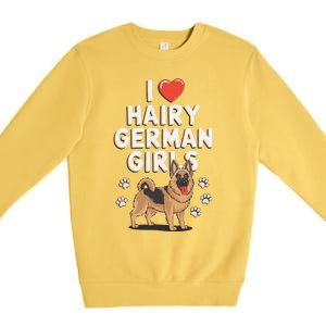 I Love Hairy German Premium Crewneck Sweatshirt