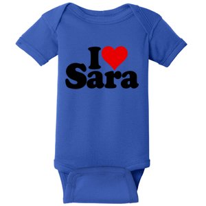 I Love Heart Sara Name On A Gift Baby Bodysuit