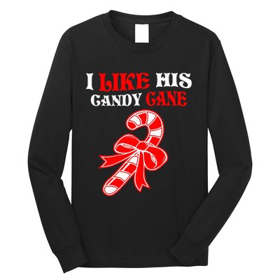 I Like His Candy Cane Funny Couples Matching Christmas Long Sleeve Shirt