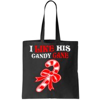 I Like His Candy Cane Funny Couples Matching Christmas Tote Bag