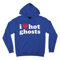 I Love Hot Ghosts Funny Halloween Costume Funny Gift Hoodie