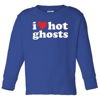 I Love Hot Ghosts Funny Halloween Costume Funny Gift Toddler Long Sleeve Shirt