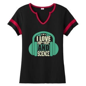 I Love Hip Hop And Science Ladies Halftime Notch Neck Tee