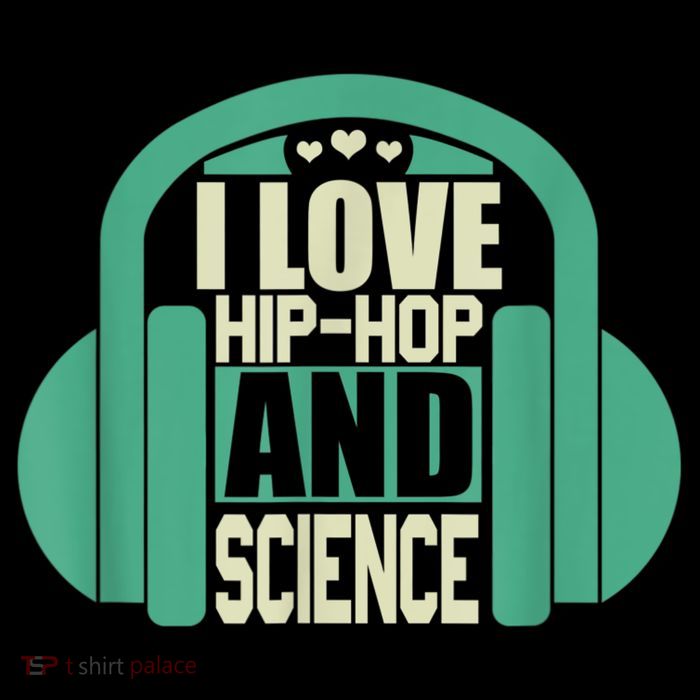 I Love Hip Hop And Science Button