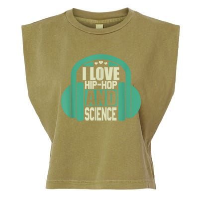 I Love Hip Hop And Science Garment-Dyed Women's Muscle Tee