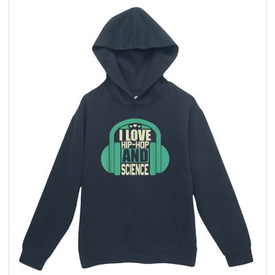 I Love Hip Hop And Science Urban Pullover Hoodie