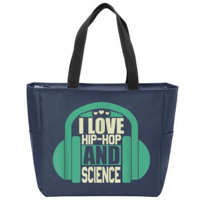 I Love Hip Hop And Science Zip Tote Bag