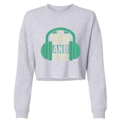 I Love Hip Hop And Science Cropped Pullover Crew