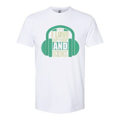 I Love Hip Hop And Science Softstyle CVC T-Shirt