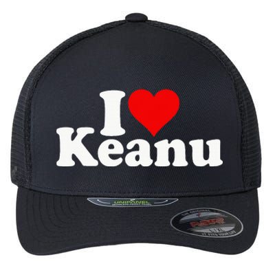 I Love Heart Keanu Flexfit Unipanel Trucker Cap