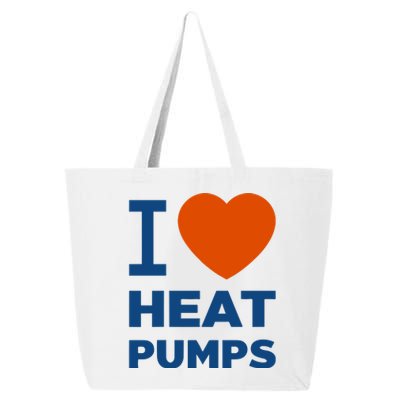 I Love Heat Pumps I Heart Heat Pumps 25L Jumbo Tote