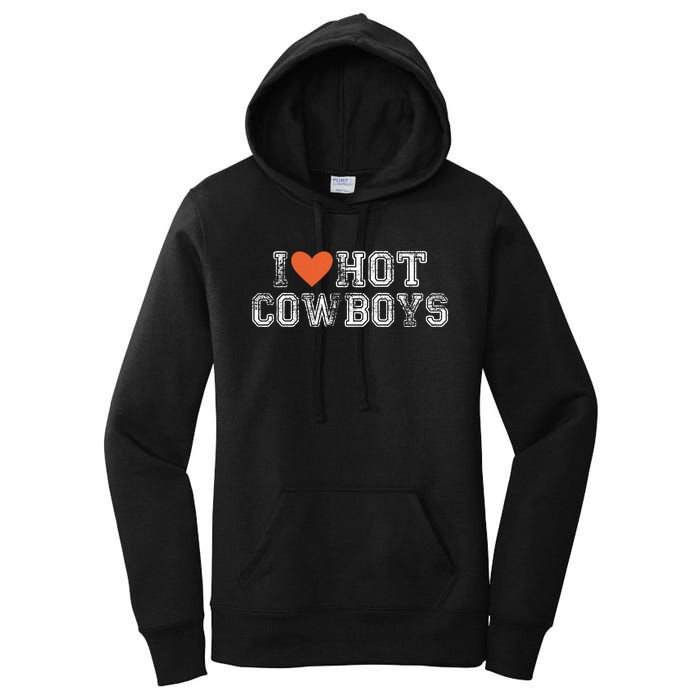 I Love Hot Cowboys Groovy Vintage I Love Cowboys Women's Pullover Hoodie