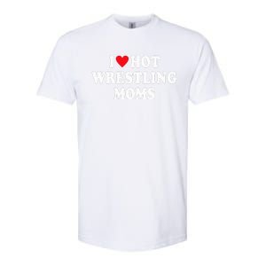 I Love Hot Wrestling Moms Groovy I Heart Hot Wrestling Moms  Softstyle CVC T-Shirt