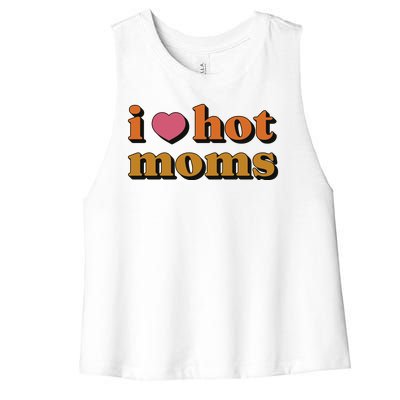 I Love Hot Moms Retro Women's Racerback Cropped Tank