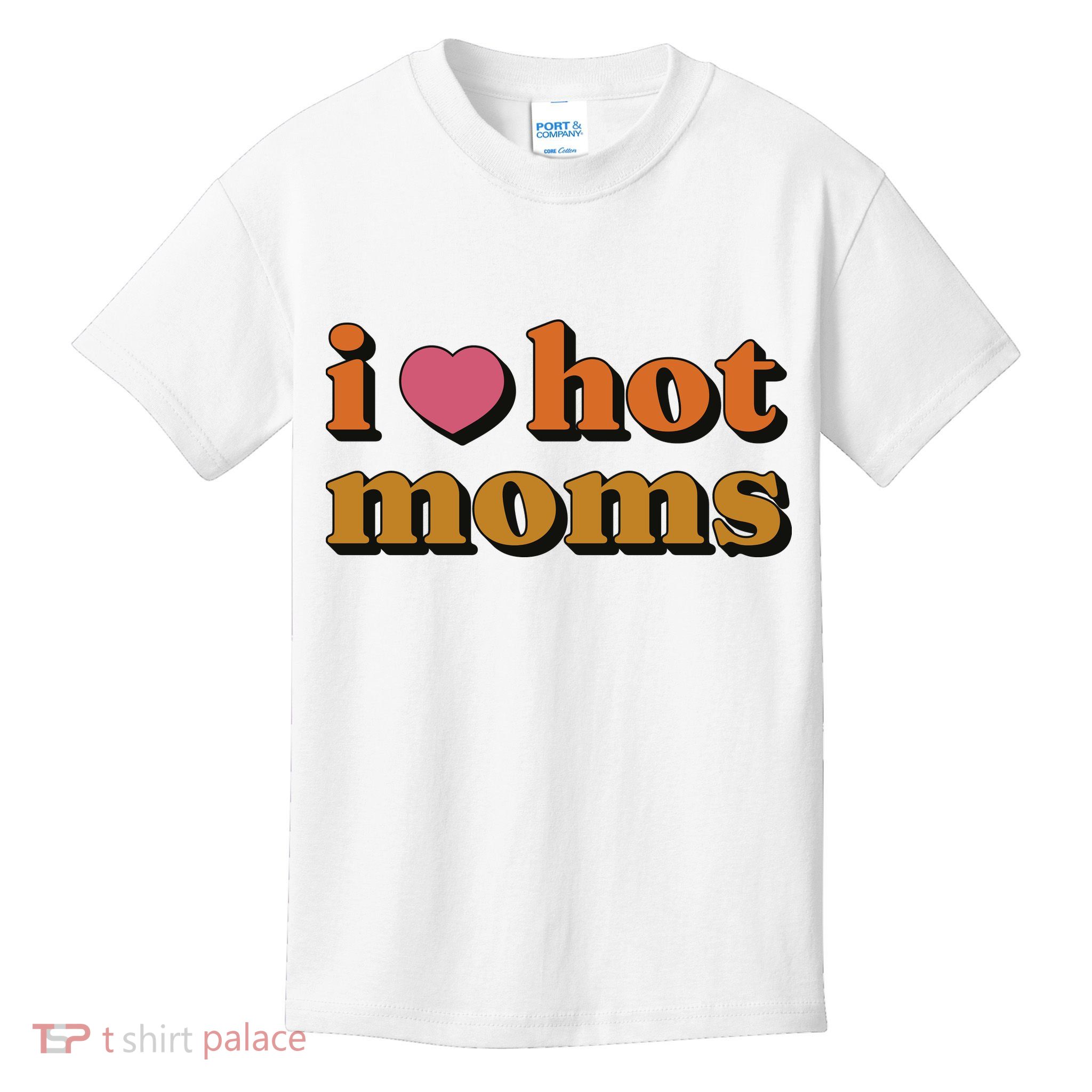 I Love Hot Moms Retro Kids T-Shirt