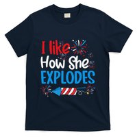 I Like How She Explodes Fireworks Funny Couple 4th Of July T-Shirt