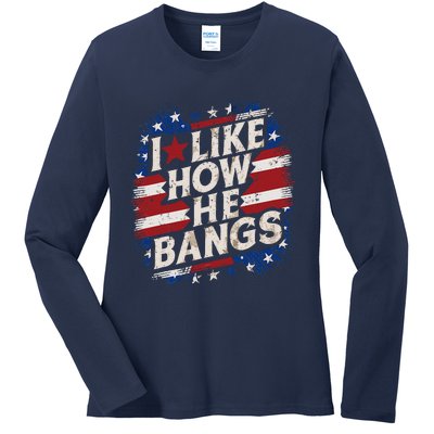 I Like How He Bang Fireworks 4th Of July Funny Couples Ladies Long Sleeve Shirt