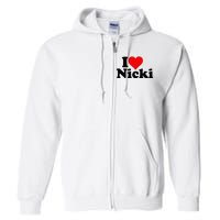 I Love Heart Nicki Full Zip Hoodie