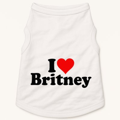 I Love Heart B.R.I.T.N.E.Y Doggie Tank