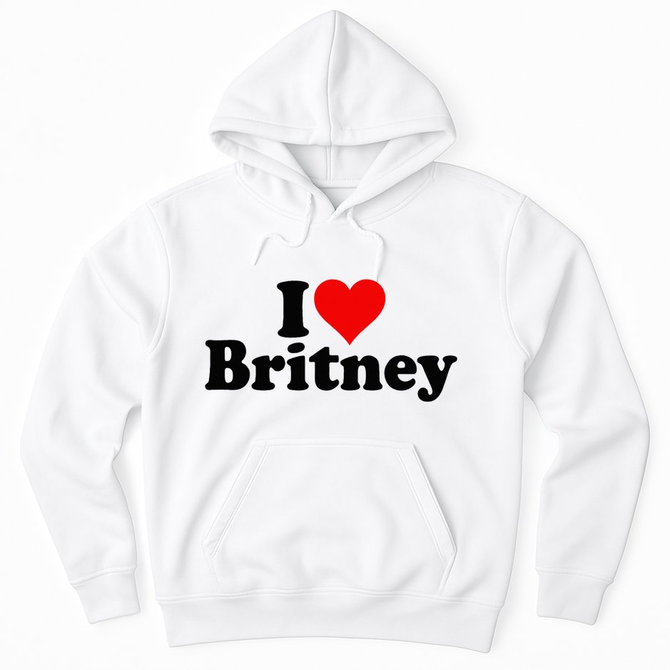 I Love Heart B.R.I.T.N.E.Y Hoodie
