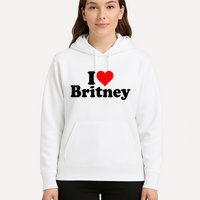 I Love Heart B.R.I.T.N.E.Y Hoodie